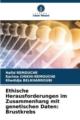 Ethische Herausforderungen im Zusammenhang mit genetischen Daten