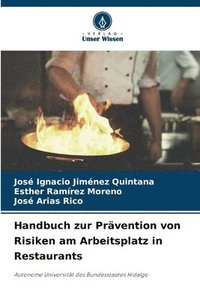 bokomslag Handbuch zur Prävention von Risiken am Arbeitsplatz in Restaurants