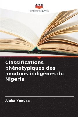 Classifications phnotypiques des moutons indignes du Nigeria 1