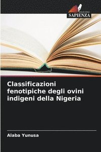 bokomslag Classificazioni fenotipiche degli ovini indigeni della Nigeria