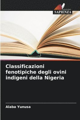 Classificazioni fenotipiche degli ovini indigeni della Nigeria 1