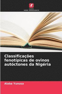 bokomslag Classificaes fenotpicas de ovinos autctones da Nigria