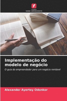 bokomslag Implementao do modelo de negcio