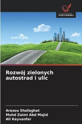 Rozwój zielonych autostrad i ulic 1