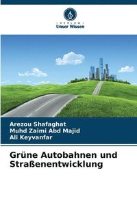 bokomslag Grne Autobahnen und Straenentwicklung