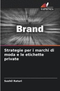 bokomslag Strategie per i marchi di moda e le etichette private