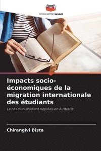 bokomslag Impacts socio-conomiques de la migration internationale des tudiants