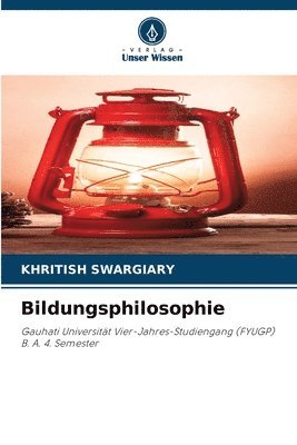 Khritish Swargiary - Bildungsphilosophie, Häftad