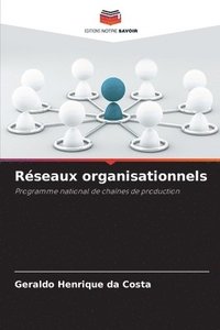 bokomslag Réseaux organisationnels