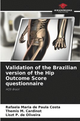 bokomslag Validation of the Brazilian version of the Hip Outcome Score questionnaire