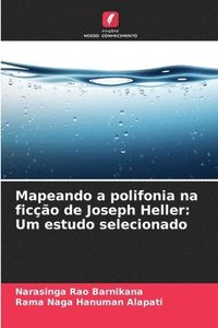 bokomslag Mapeando a polifonia na ficção de Joseph Heller: Um estudo selecionado