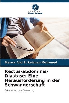 Marwa Abd El Rahman Mohamed - Rectus-abdominis-Diastase, Häftad