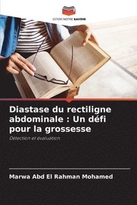 bokomslag Diastase du rectiligne abdominale: Un défi pour la grossesse