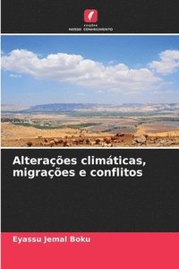 bokomslag Alterações climáticas, migrações e conflitos