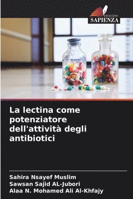 lectina come potenziatore dell'attività degli antibiotici