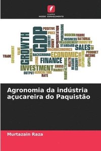 bokomslag Agronomia da indstria aucareira do Paquisto