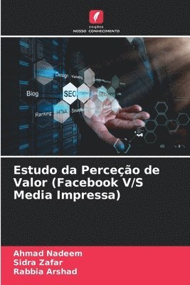 bokomslag Estudo da Perceo de Valor (Facebook V/S Media Impressa)