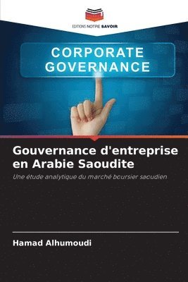 bokomslag Gouvernance d'entreprise en Arabie Saoudite