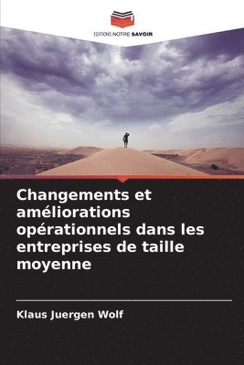 Changements et amliorations oprationnels dans les entreprises de taille moyenne 1