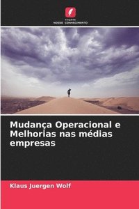 bokomslag Mudana Operacional e Melhorias nas mdias empresas