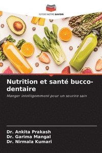 bokomslag Nutrition et santé bucco-dentaire