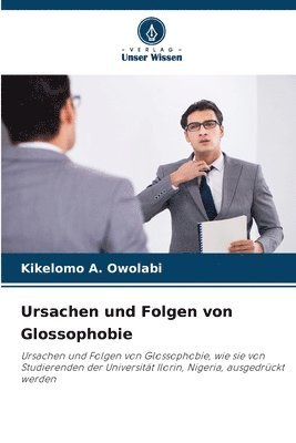 bokomslag Ursachen und Folgen von Glossophobie