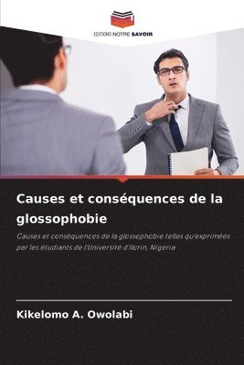 bokomslag Causes et consquences de la glossophobie