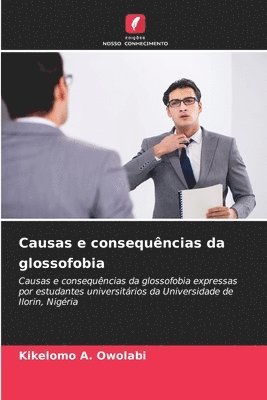 bokomslag Causas e consequncias da glossofobia