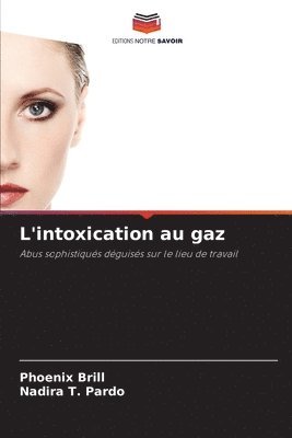 bokomslag L'intoxication au gaz