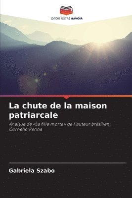 La chute de la maison patriarcale 1