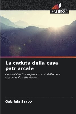 Gabriela Szabo - caduta della casa patriarcale, Häftad
