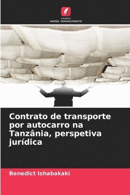 bokomslag Contrato de transporte por autocarro na Tanznia, perspetiva jurdica