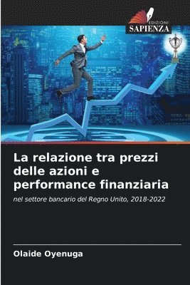 bokomslag relazione tra prezzi delle azioni e performance finanziaria