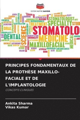 bokomslag Principes Fondamentaux de la Prothse Maxillo-Faciale Et de l'Implantologie