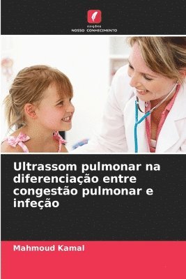 Ultrassom pulmonar na diferenciação entre congestão pulmonar e infeção 1