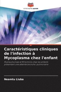 bokomslag Caractristiques cliniques de l'infection  Mycoplasma chez l'enfant