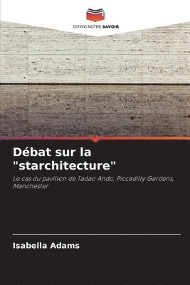 bokomslag Dbat sur la &quot;starchitecture&quot;