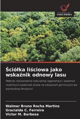 bokomslag &#346;cilka li&#347;ciowa jako wska&#378;nik odnowy lasu