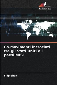 bokomslag Co-movimenti incrociati tra gli Stati Uniti e i paesi MIST