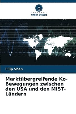 bokomslag Marktübergreifende Ko-Bewegungen zwischen den USA und den MIST-Ländern