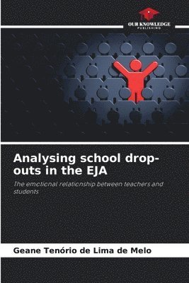 bokomslag Analysing school drop-outs in the EJA