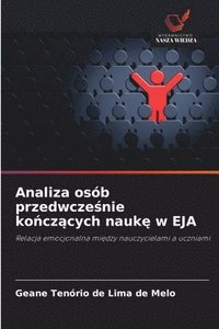 bokomslag Analiza osb przedwcze&#347;nie ko&#324;cz&#261;cych nauk&#281; w EJA