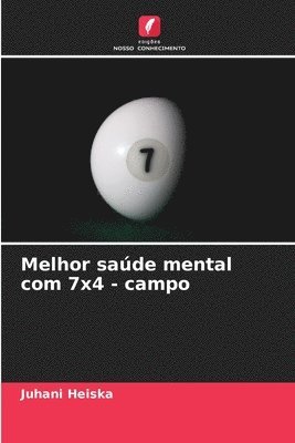 bokomslag Melhor saúde mental com 7x4 - campo