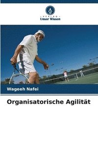 bokomslag Organisatorische Agilitt