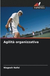 bokomslag Agilit organizzativa