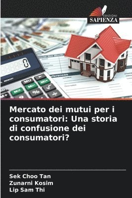 Mercato dei mutui per i consumatori 1