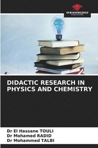 bokomslag Didactic Research in Physics and Chemistry