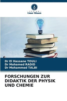 El Hassane Touli, Mohamed Radid, Mohammed Talbi - Forschungen Zur Didaktik Der Physik Und Chemie, Häftad