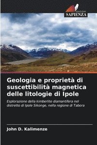 bokomslag Geologia e propriet di suscettibilit magnetica delle litologie di Ipole