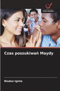 bokomslag Czas poszukiwa&#324; Maydy